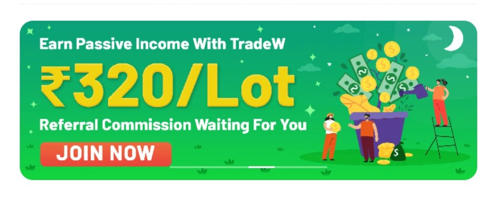 Trade W Refer & Earn