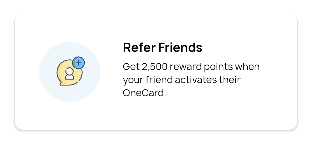 OneCard Refer & Earn Program