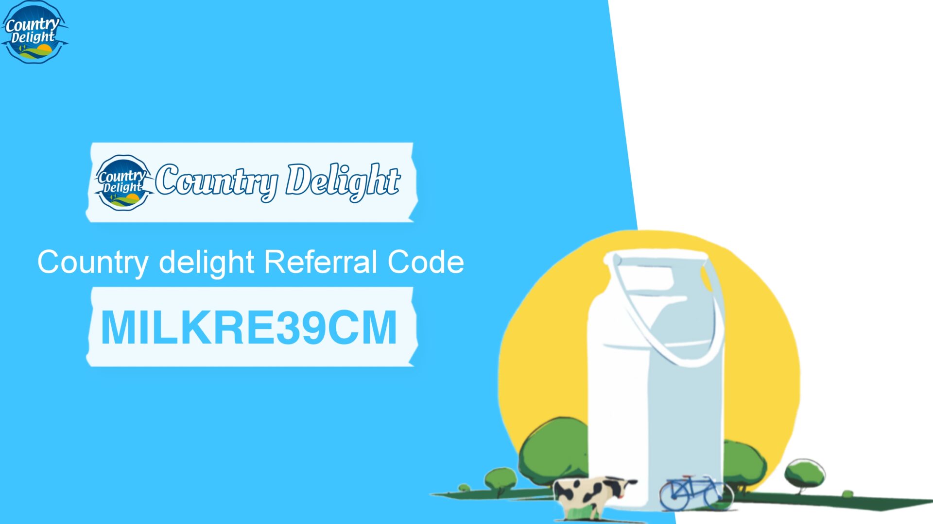 Country Delight Referral Code