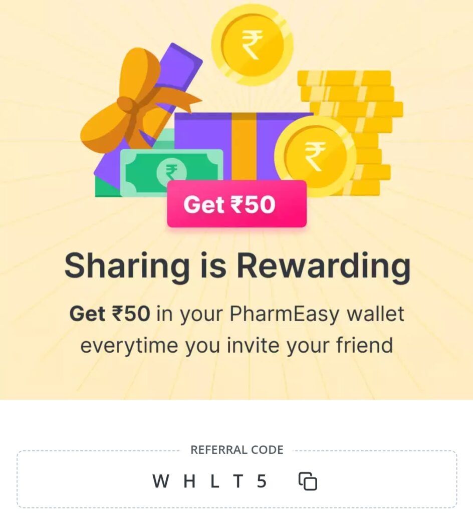 PharmEasy refer and earn program